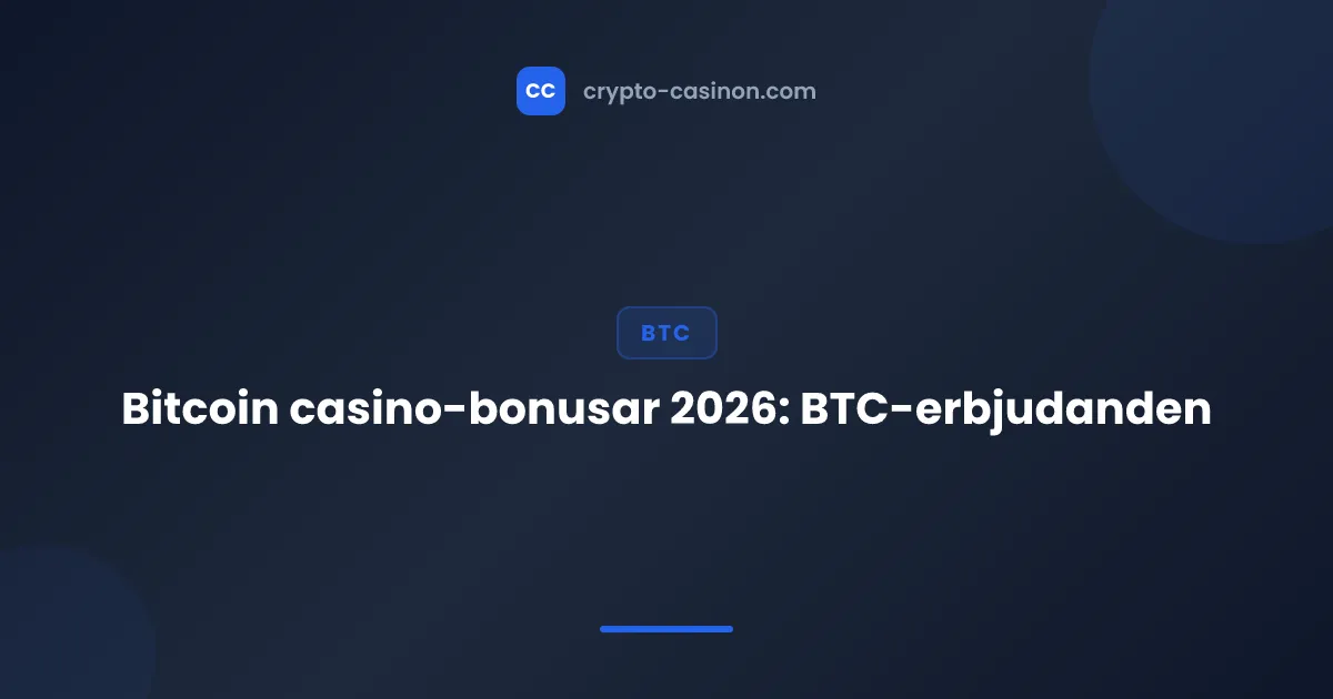 Bitcoin casino-bonusar 2026: BTC-erbjudanden